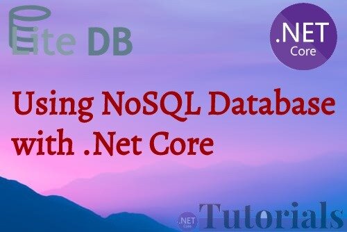 NoSQL Database with Dotnet Core