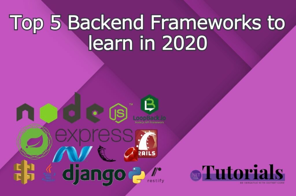 Top 5 Backend Frameworks to learn in 2020