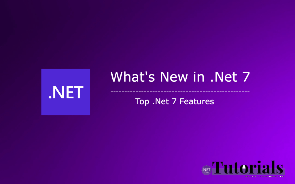 dotnet 7 new features